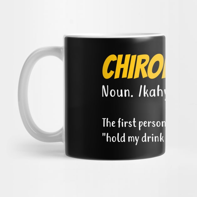 Funny Chiropractor Chiropractic Gift by Dolde08